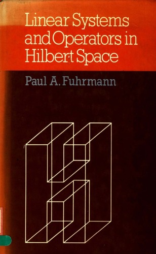 Linear Systems and Operators in Hilbert Space
