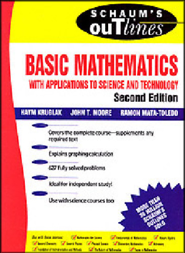 Schaum's Outline of Basic Mathematics with Applications to Science and Technology (Schaum's), 2nd Edition