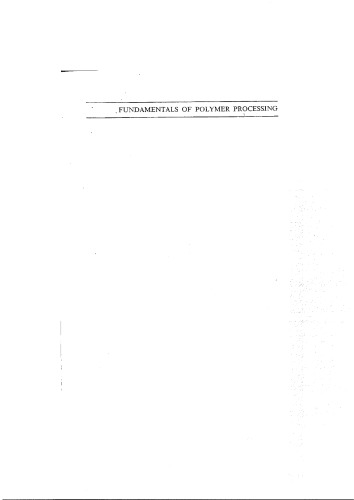 Fundamentals of Polymer Processing