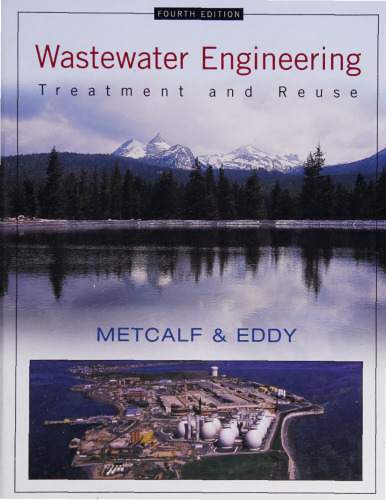 Wastewater Engineering: Treatment and Reuse