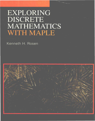 Exploring Discrete Mathematics with Maple