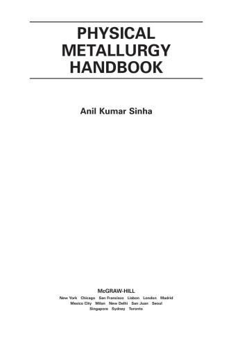 Physical Metallurgy Handbook (Mcgraw-Hill Handbooks)