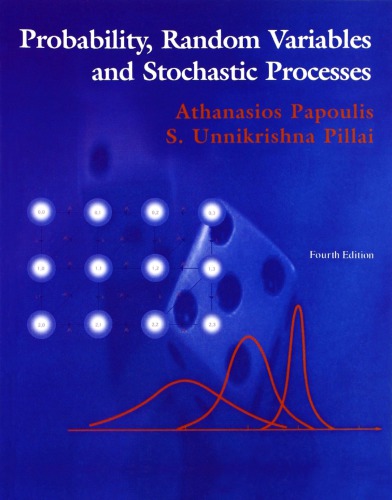 Probability, Random Variables and Stochastic Processes