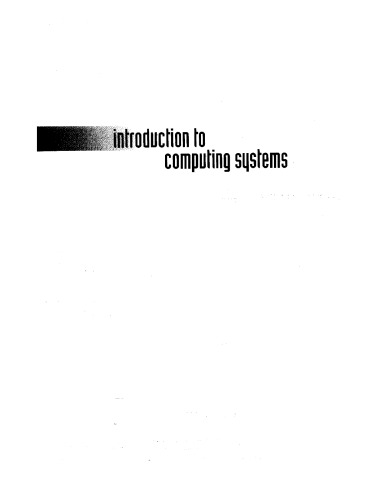 Introduction to Computing Systems: From bits and gates to C and beyond