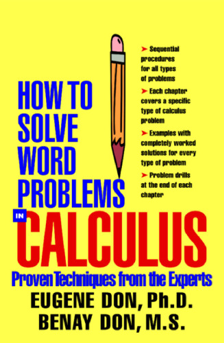 How to solve word problems in calculus: a solved problem approach