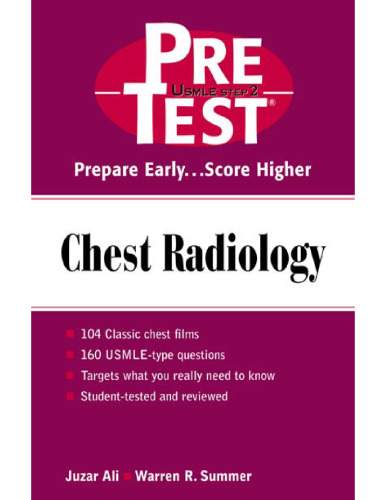 Chest Radiology Pre Test Self Assessment And Review