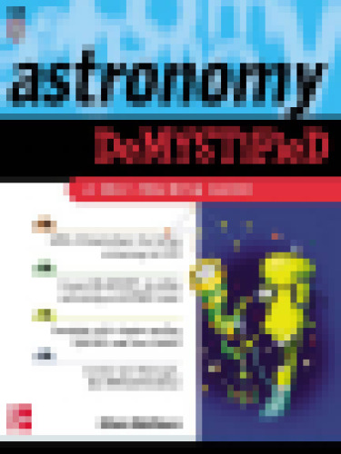 Astronomy Demystified - A Self Teaching Guide