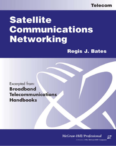 Satellite Communications Networking (excerpt)