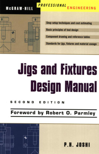 Jigs and Fixtures Design Manual