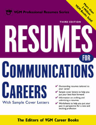 Resumes for Communications Careers Writing & Journalism