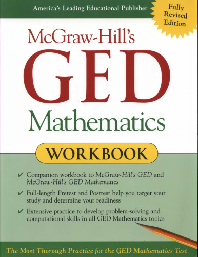 McGraw-Hill's GED Mathematics Workbook