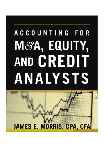 Accounting for M&A, Equity, and Credit Analysts