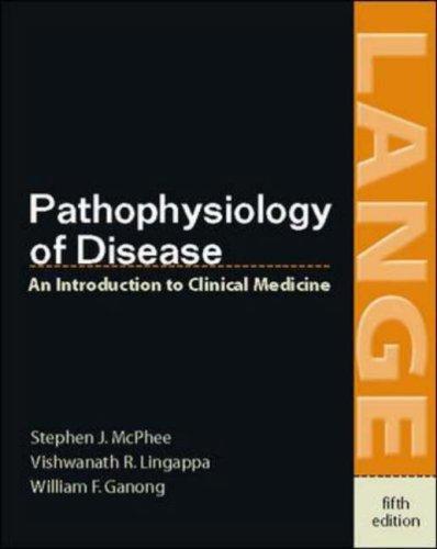 Pathophysiology of Disease: An Introduction to Clinical Medicine