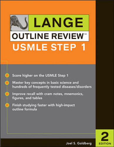 Lange Outline Review: USMLE Step 1, Second Edition (LANGE Reviews USMLE)