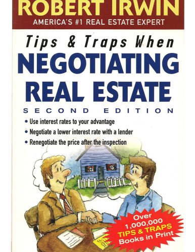 Tips & Traps When Negotiating Real Estate (Tips and Traps)