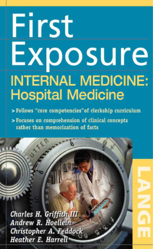 First Exposure to Internal Medicine: Hospital Medicine (First Exposure)
