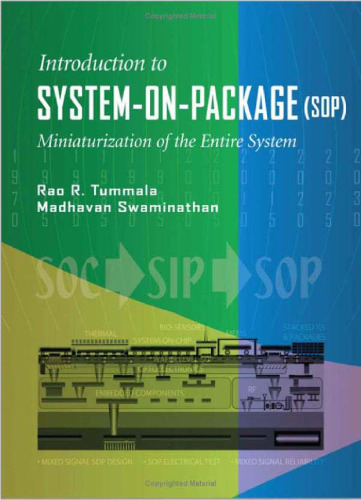 System on Package: Miniaturization of the Entire System