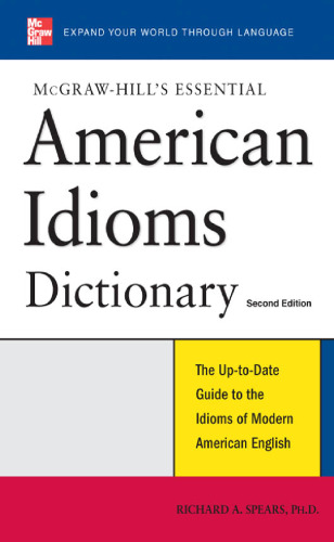 McGraw-Hill's Essential American Idioms