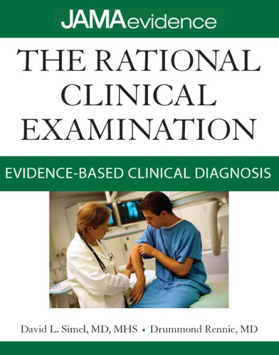 The Rational Clinical Examination: Evidence-Based Clinical Dthe Rational Clinical Examination: Evidence-Based Clinical Diagnosis eBook Iagnosis eBook