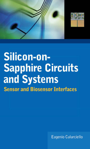 Silicon-on-Sapphire Circuits and Systems: Sensor and Biosensor Interfaces