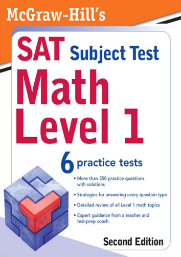 McGraw-Hill's SAT Subject Test: Math Level 1, 2 E