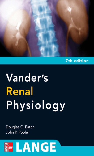 Vander's Renal Physiology, 7th Edition ( Series)