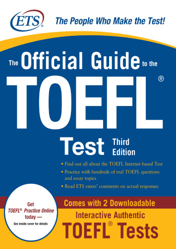 The Official Guide to the TOEFL iBT with CD-ROM, Third Edition