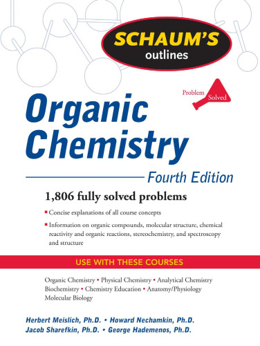 Schaum's Outline of Organic Chemistry, Fourth Edition (Schaum's Outline Series)
