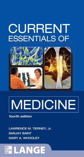 CURRENT Essentials of Medicine, Fourth Edition (LANGE CURRENT Essentials)
