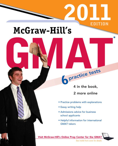 McGraw-Hill's GMAT, 2011 Edition (Mcgraw Hill's Gmat (Book Only))