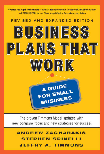 Business Plans that Work: A Guide for Small Business
