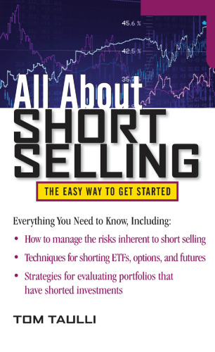 All About Short Selling (All About Series)