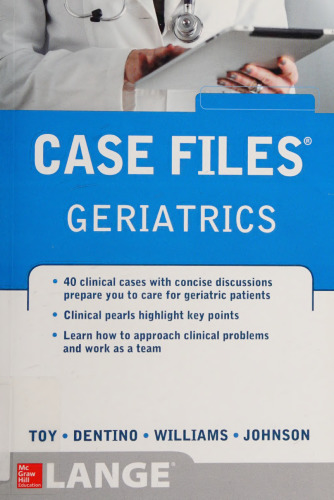 Case Files Geriatrics