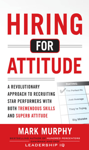 Hiring for Attitude