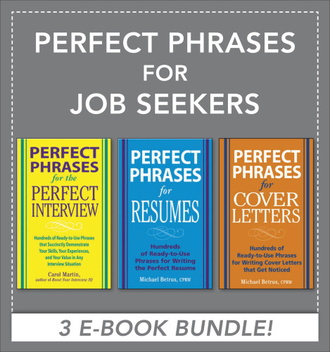 Perfect Phrases for Job Seekers