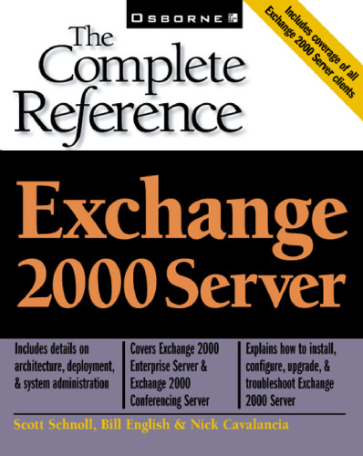 Exchange 2000 Server: The Complete Reference