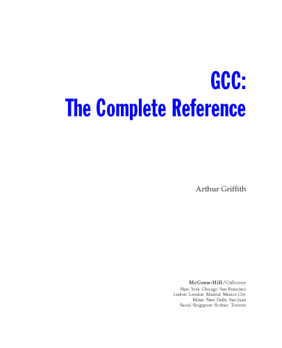 GCC, the complete reference
