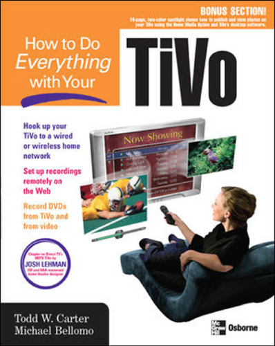 How to Do Everything with Your TiVo (How to Do Everything)