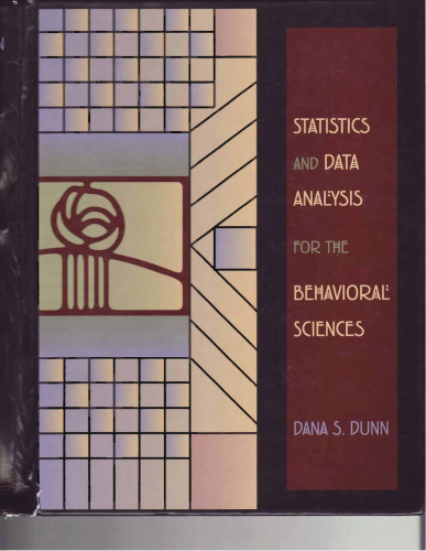 Statistics and Data Analysis for the Behavioral Sciences
