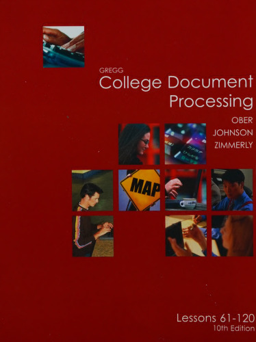 Gregg College Keyboading and Document Processing Lessons 61-120