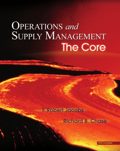Operations and Supply Management: The Core