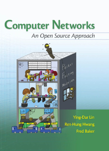 Computer Networks: An Open Source Approach