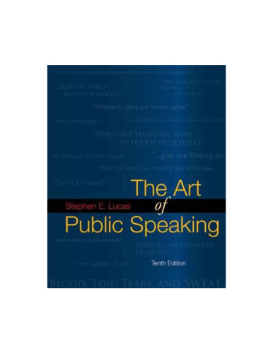 The Art of Public Speaking, 10th Edition