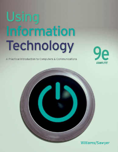 Using Information Technology (9th Complete Edition)