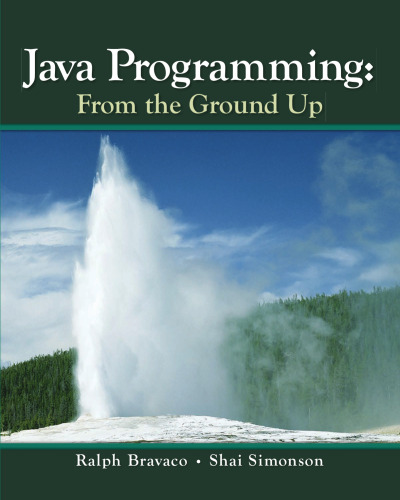 Java Programming: From The Ground Up