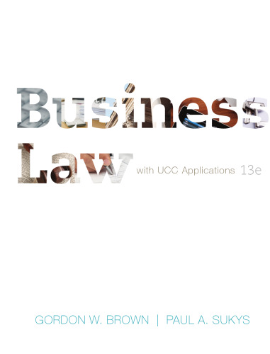 Business Law with UCC Applications Student Edition