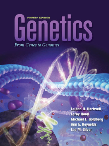 Genetics: From Genes to Genomes, 4th Edition
