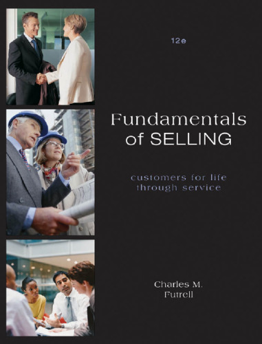 Fundamentals of Selling, 12th Edition