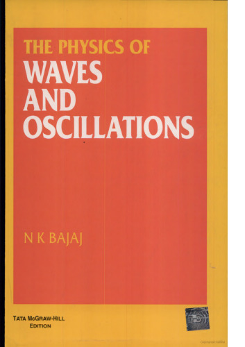 The Physics of Oscillations and Waves
