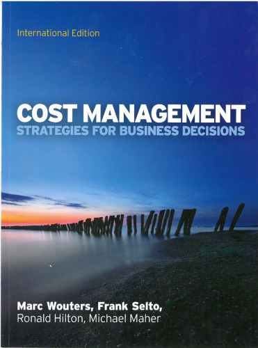 Cost Management: Strategies for Business Decisions (International Edition)